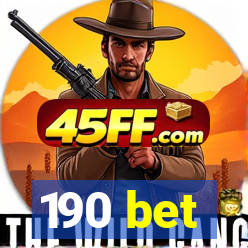 190 bet